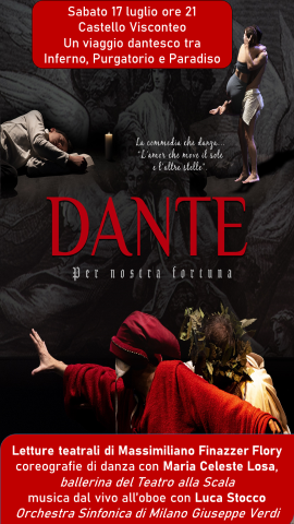 Dante per nostra fortuna – sabato 17 luglio ore 21:00 – castello visconteo